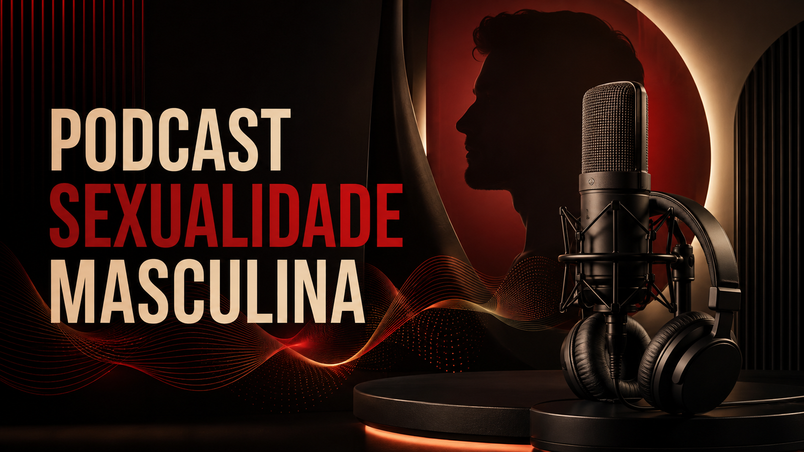 Arte do Podcast Sexualidade Masculina com microfone, fones de ouvido e ondas sonoras