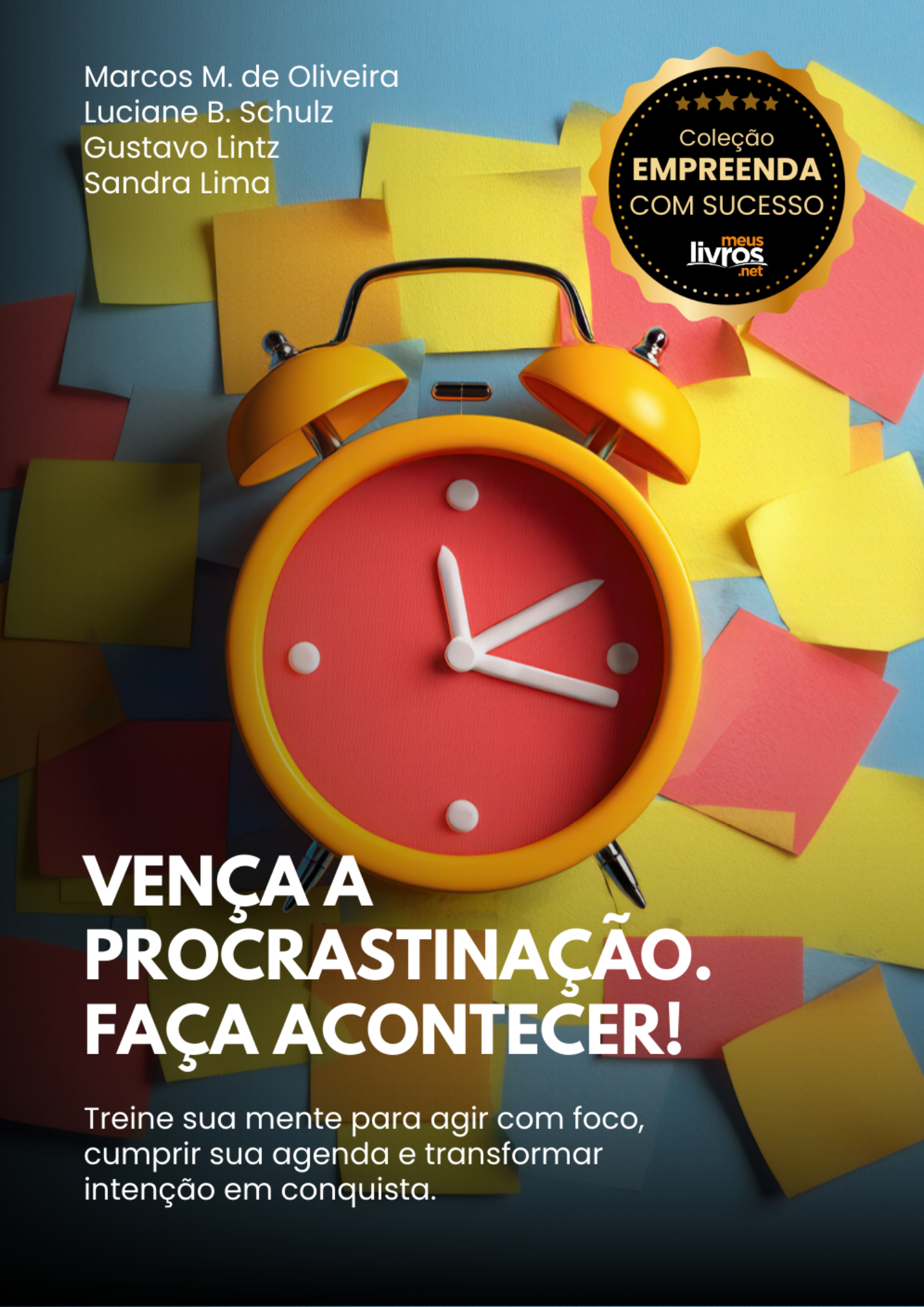 Capa do livro Vença a Procrastinação. Faça Acontecer!